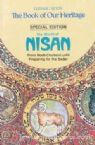 The Book Of Our Heritage: The Month Of Nisan